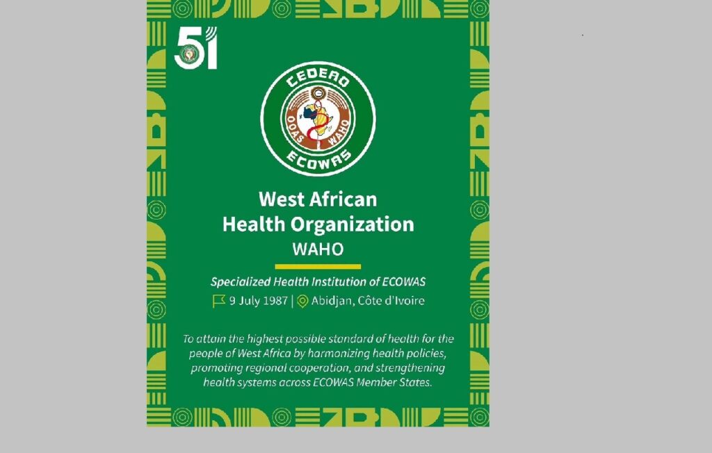 WAHO, THE HEALTH ARM OF ECOWAS